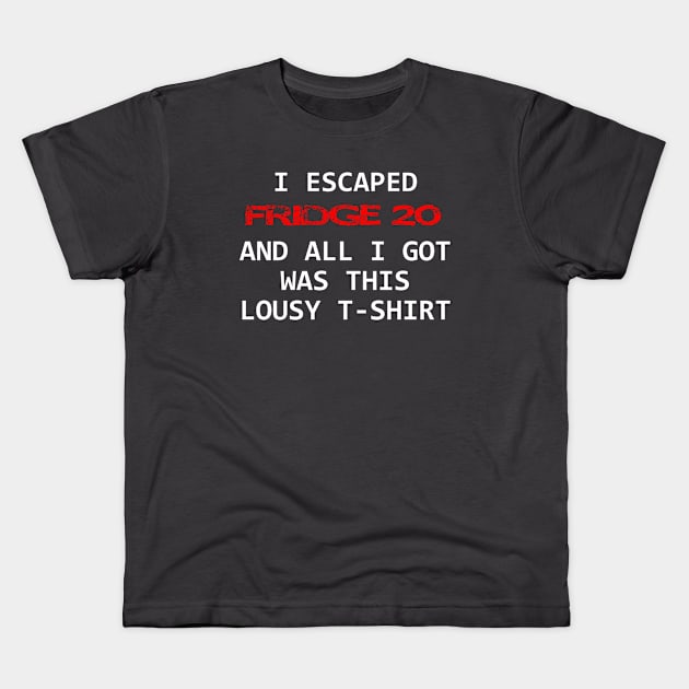 I ESCAPED FRIDGE 20 Kids T-Shirt by Burrrrrittttooooo's Closet